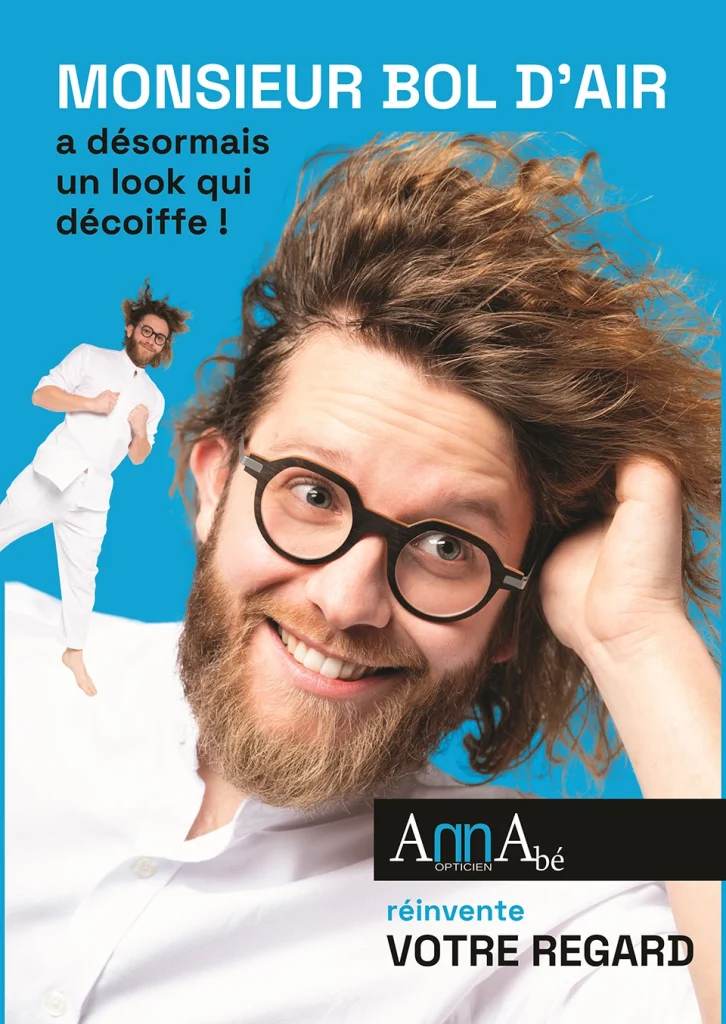 Affiche publicitaire A3 de la campagne Monsieur Bol d'Air réalisée pour Anna Be